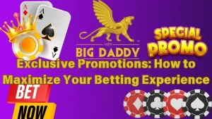 illustration text 'BigDaddy com’s Exclusive Promotions: How to Maximize Your Betting Experience'