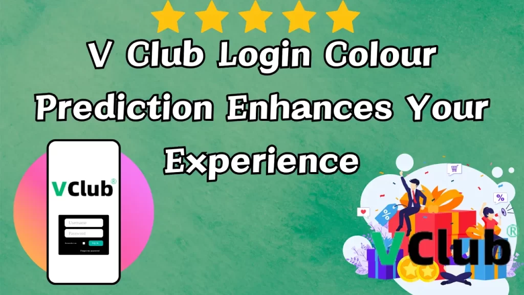 on image text "Claim Your Daily Rewards: How V Club Login Colour Prediction Enhances Your Experience"