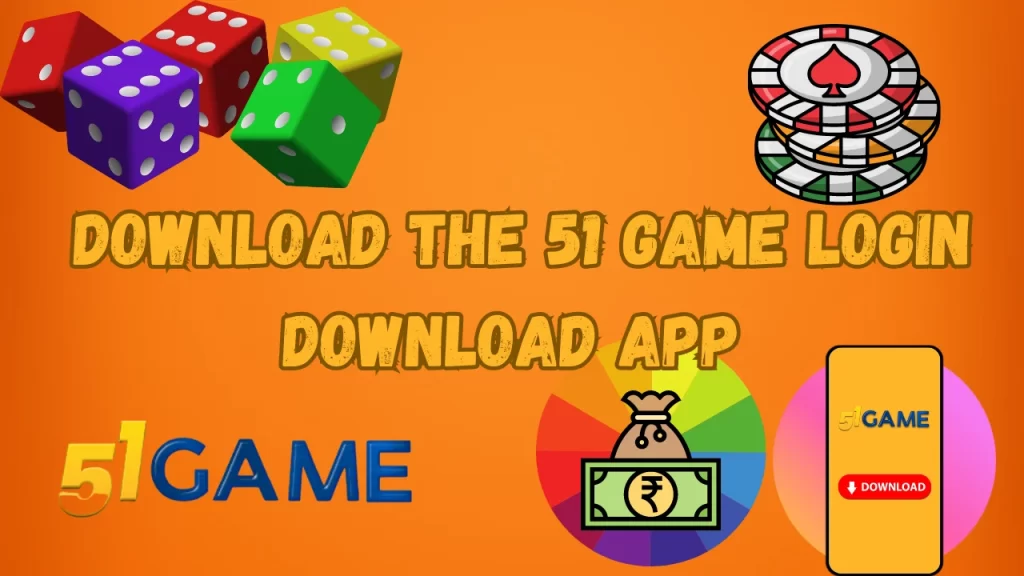 illustration text 'download the 51 game login download app'